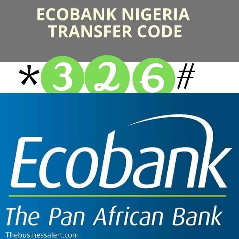 How to register, activate, and get the Ecobank transfer code in Nigeria via USSD *326#. Use the code for Ecobank money transfer on your phone to another account like Gtbank.