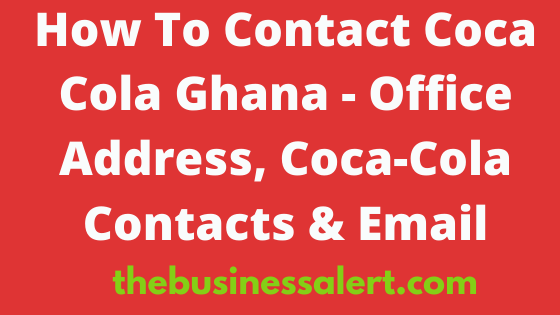 Contact Coca Cola Ghana