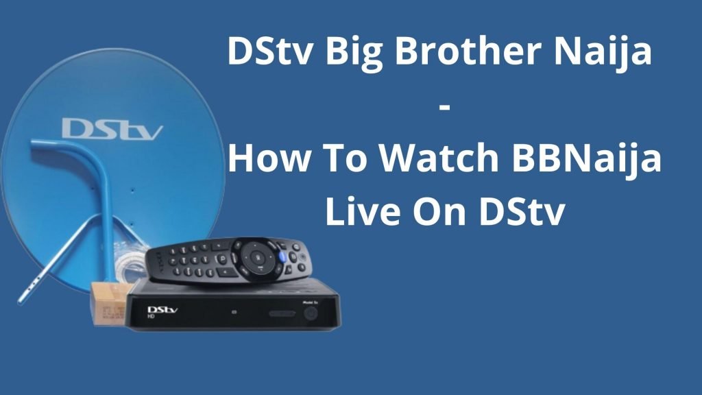 DStv Big Brother Naija