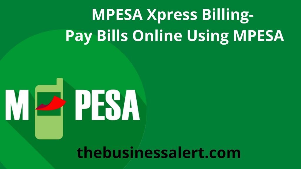 MPESA Xpress Billing