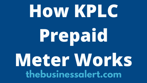How KPLC Prepaid Meter Works