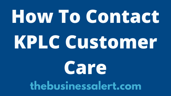How To Contact KPLC Customer Care