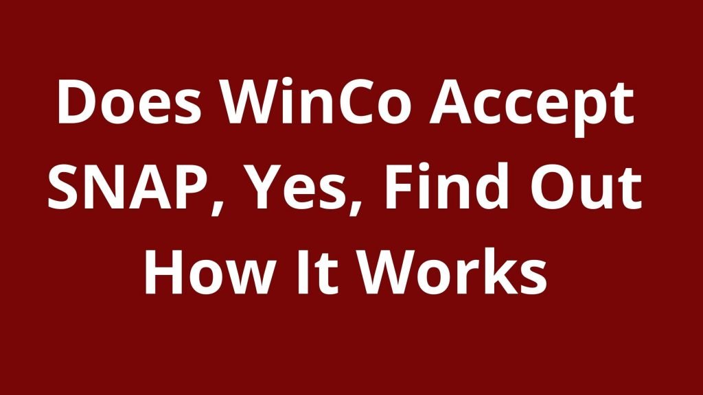 Does WinCo Accept SNAP Yes WinCo Take EBT Food Stamps The 