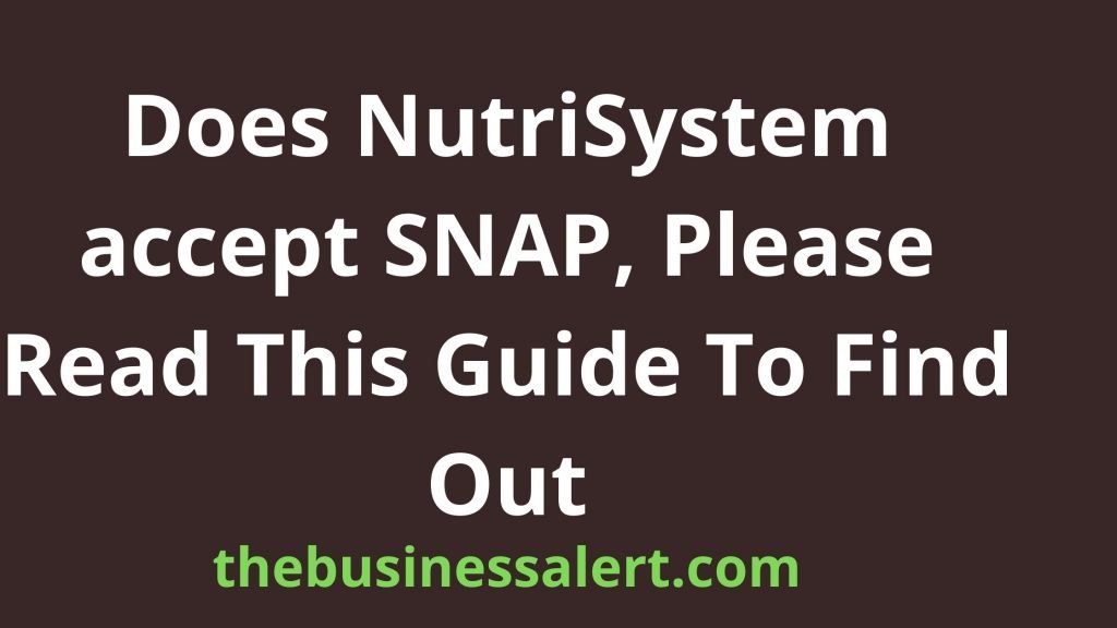 Does NutriSystem accept SNAP