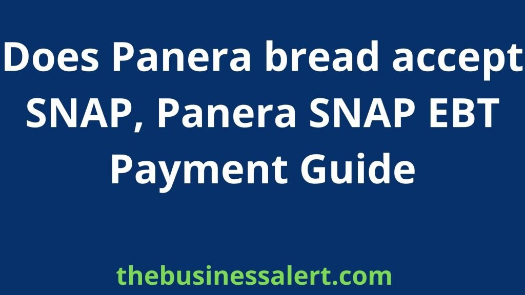 Does Panera bread accept SNAP