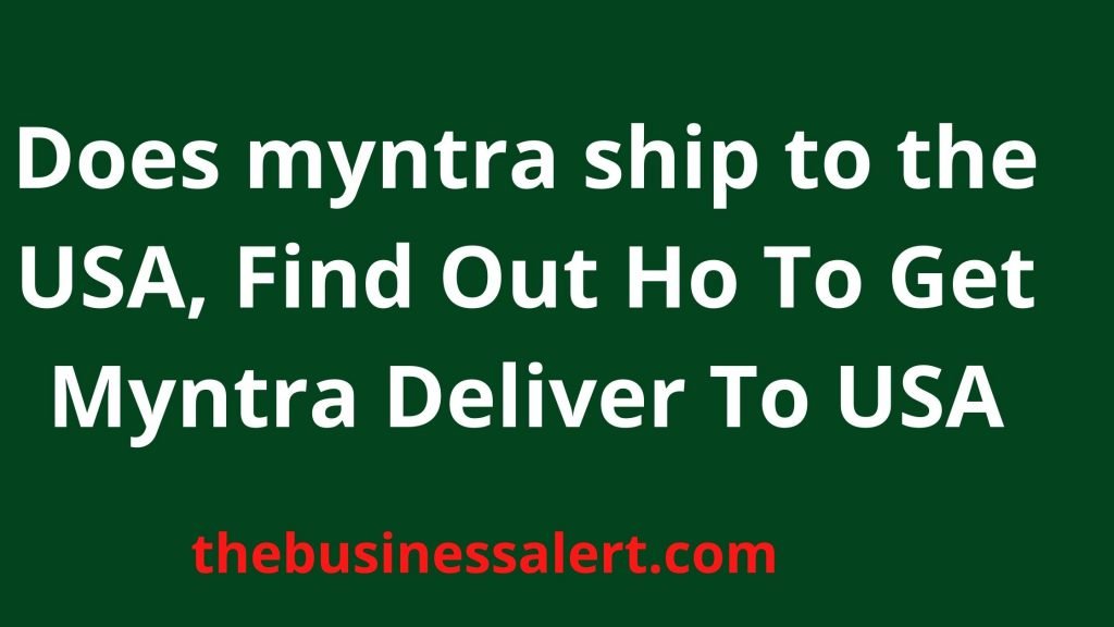 Does myntra ship to the USA