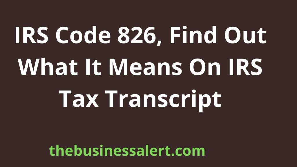 IRS Code 826