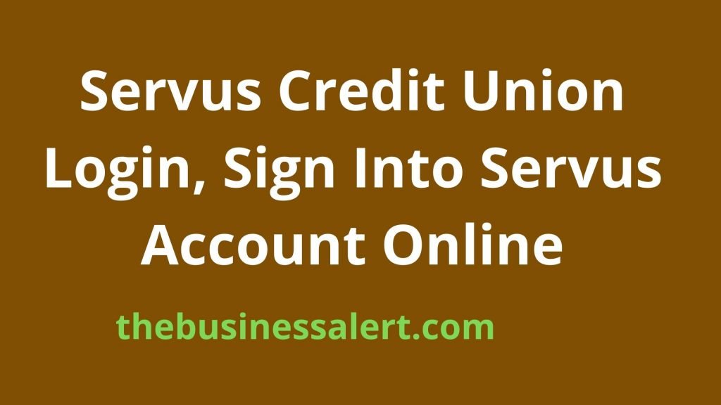 Servus Credit Union Login